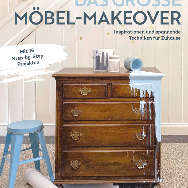 Das große Möbel-Makeover